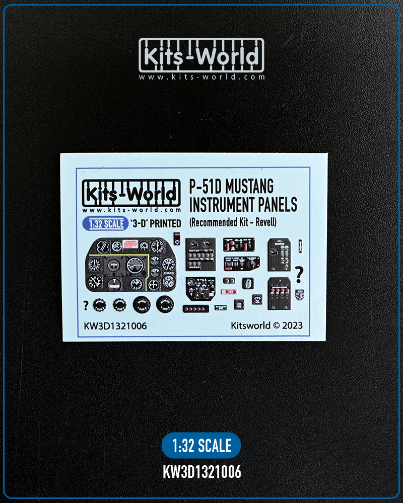 Kitsworld 1/32 Scale - P-51D Mustang - 3D Printed/Full Colour Instrument Panel KW3D1321006 - P-51D Mustang (Recommended Kit: Hasegawa/Revell) 